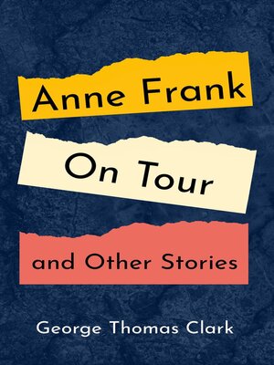 cover image of Anne Frank on Tour and Other Stories